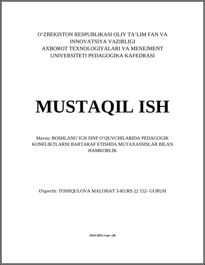 BOSHLANGʻICH SINF OʻQUVCHILARIDA PEDAGOGIK KONFLIKTLARNI BARTARAF ETISHDA MUTAXASSISLAR BILAN HAMKORLIK