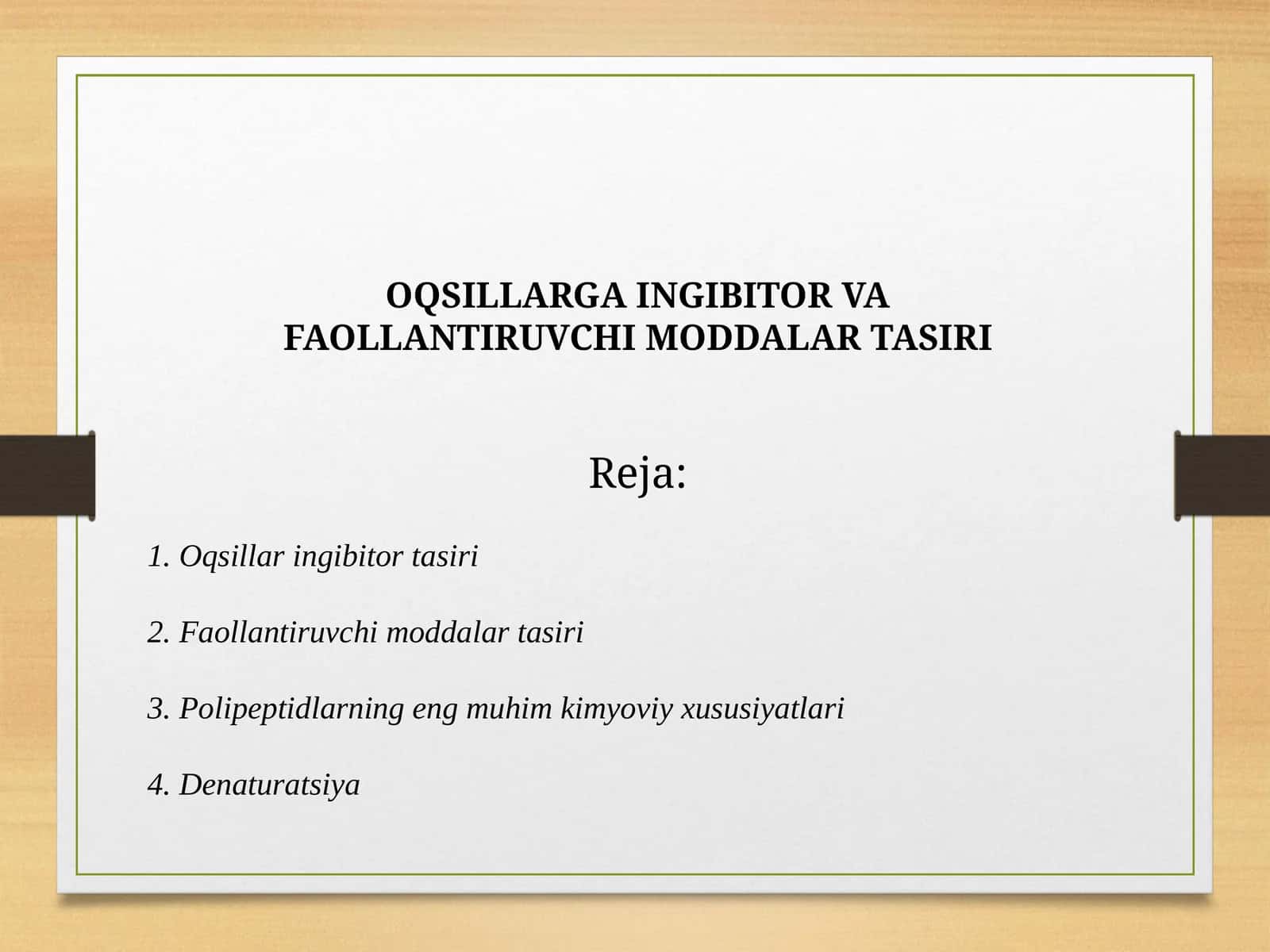 OQSILLARGA INGIBITOR VA FAOLLANTIRUVCHI MODDALAR TASIRI