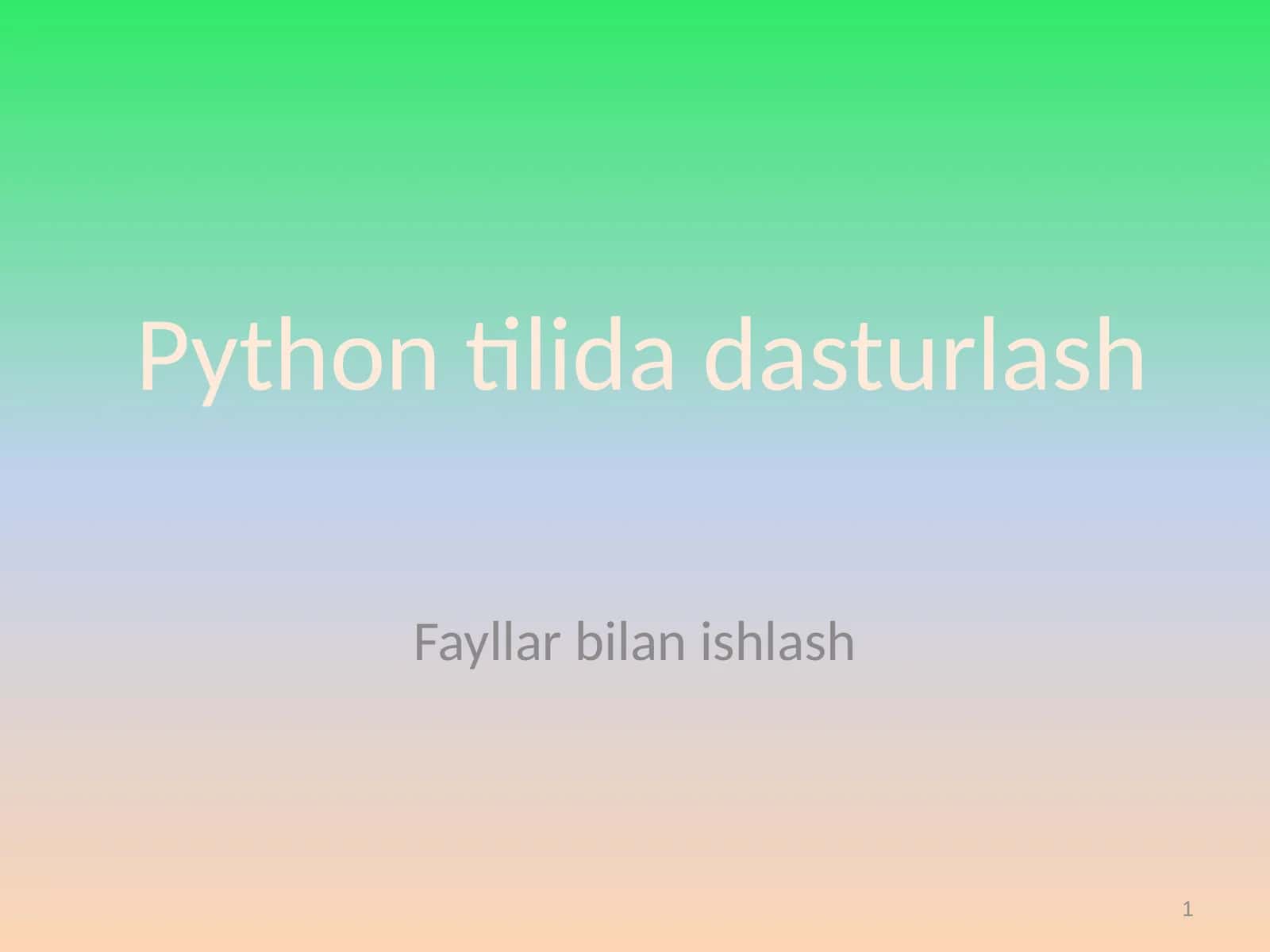 Pythontilidadasturlash