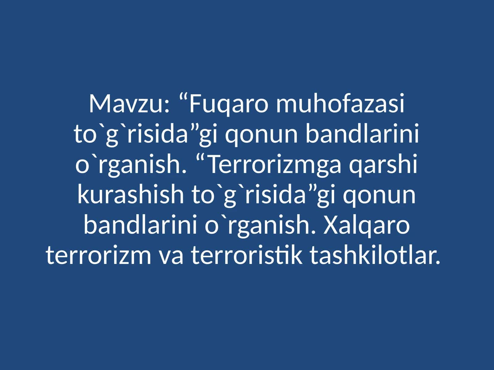 "Fuqaro Muhofazasi to`g`risida”gi qonun bandlarini o`rganish