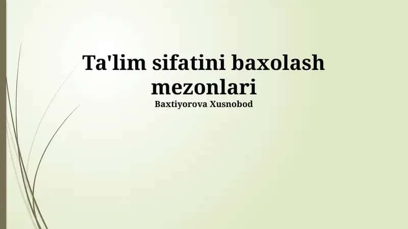 Ta'lim sifatini baxolash mezonlari
