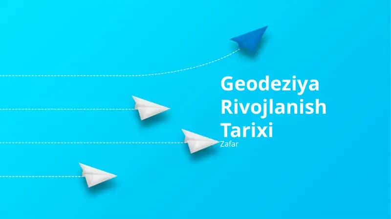 Geodeziya Rivojlanish Tarixi