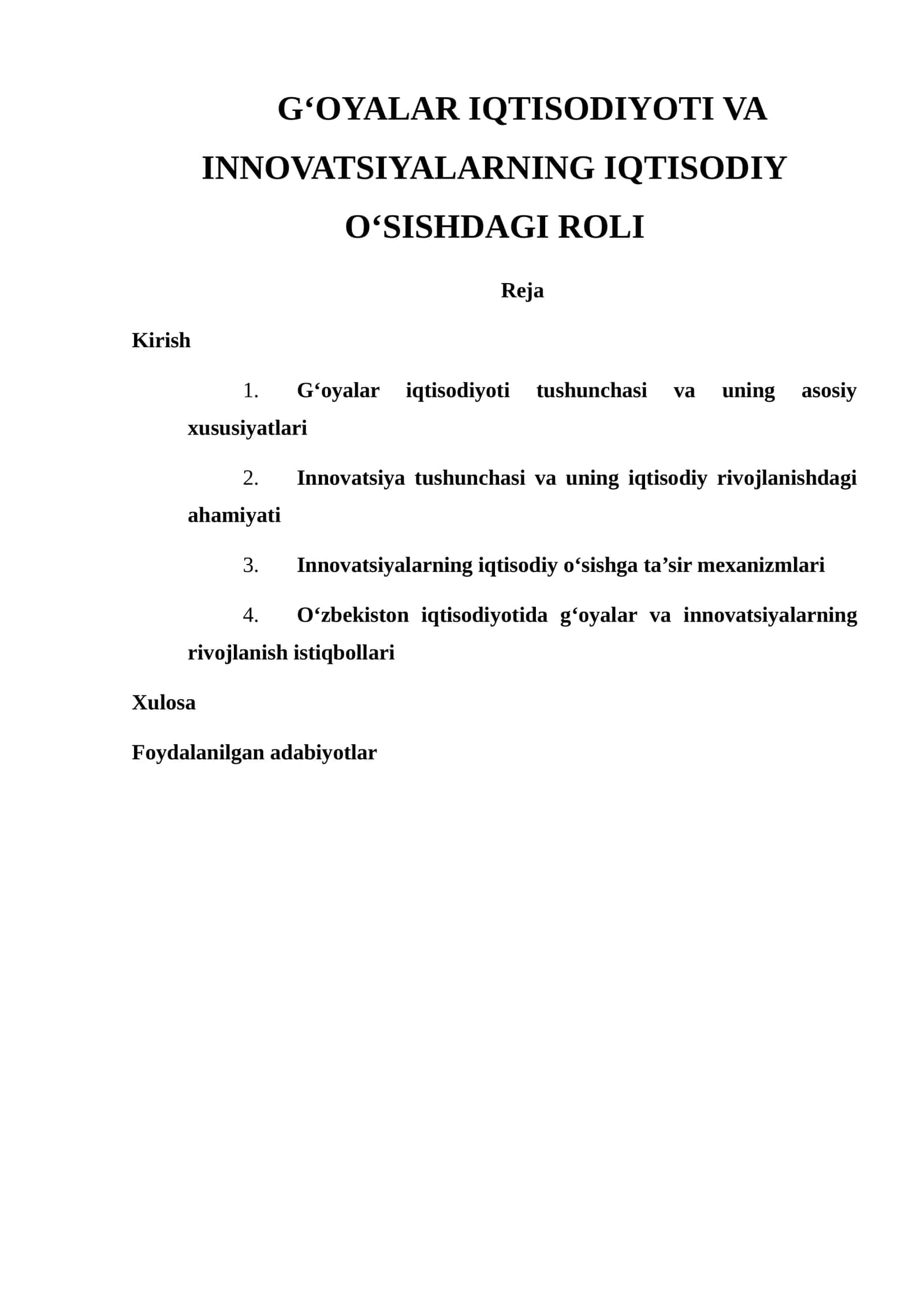 G‘OYALAR IQTISODIYOTI VA INNOVATSIYALARNING IQTISODIY O‘SISHDAGI ROLI