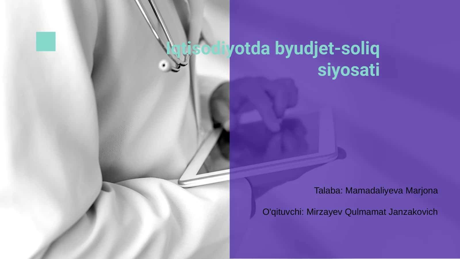 Iqtisodiyotda byudjet-soliq siyosati