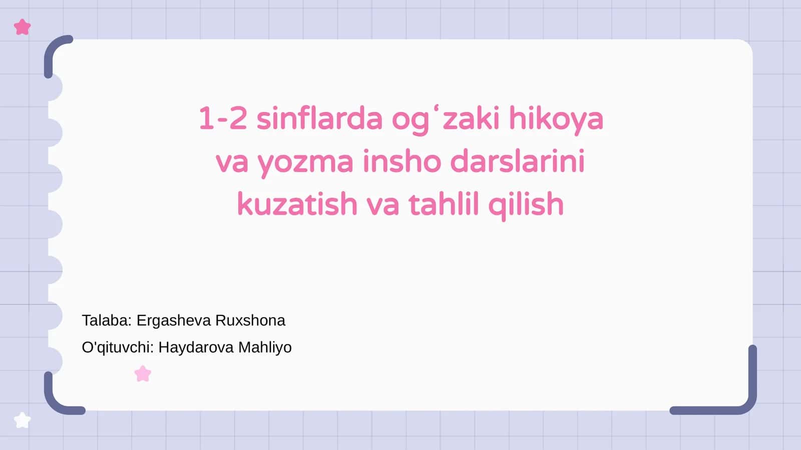 Ogʻzaki hikoya va yozma insho darslari