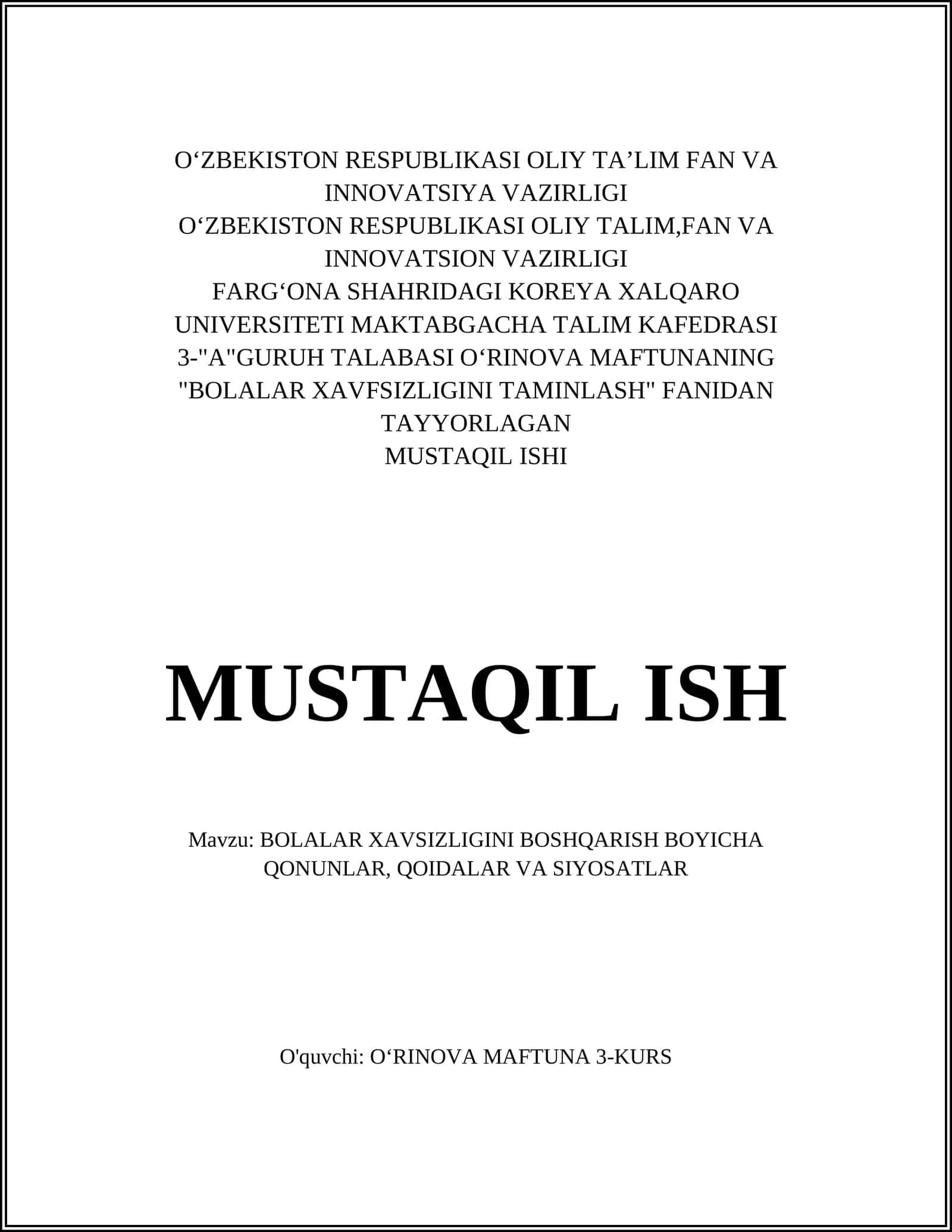 BOLALAR XAVSIZLIGINI BOSHQARISH BOYICHA QONUNLAR, QOIDALAR VA SIYOSATLAR