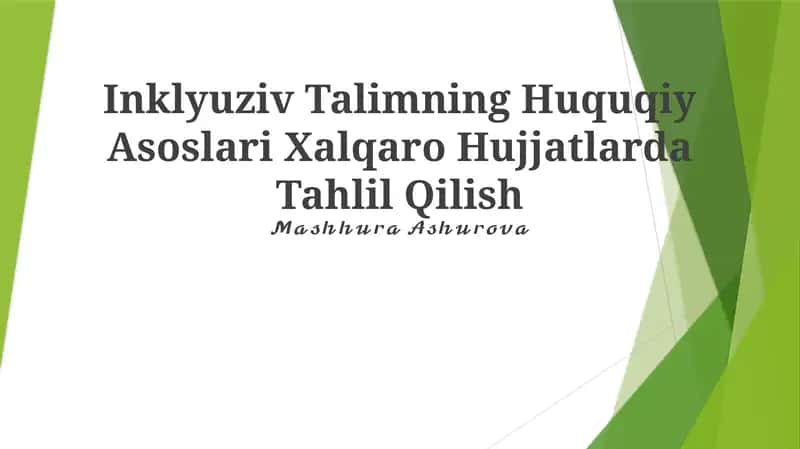 Inklyuziv Talimning Huquqiy Asoslari Xalqaro Hujjatlarda Tahlil Qilish