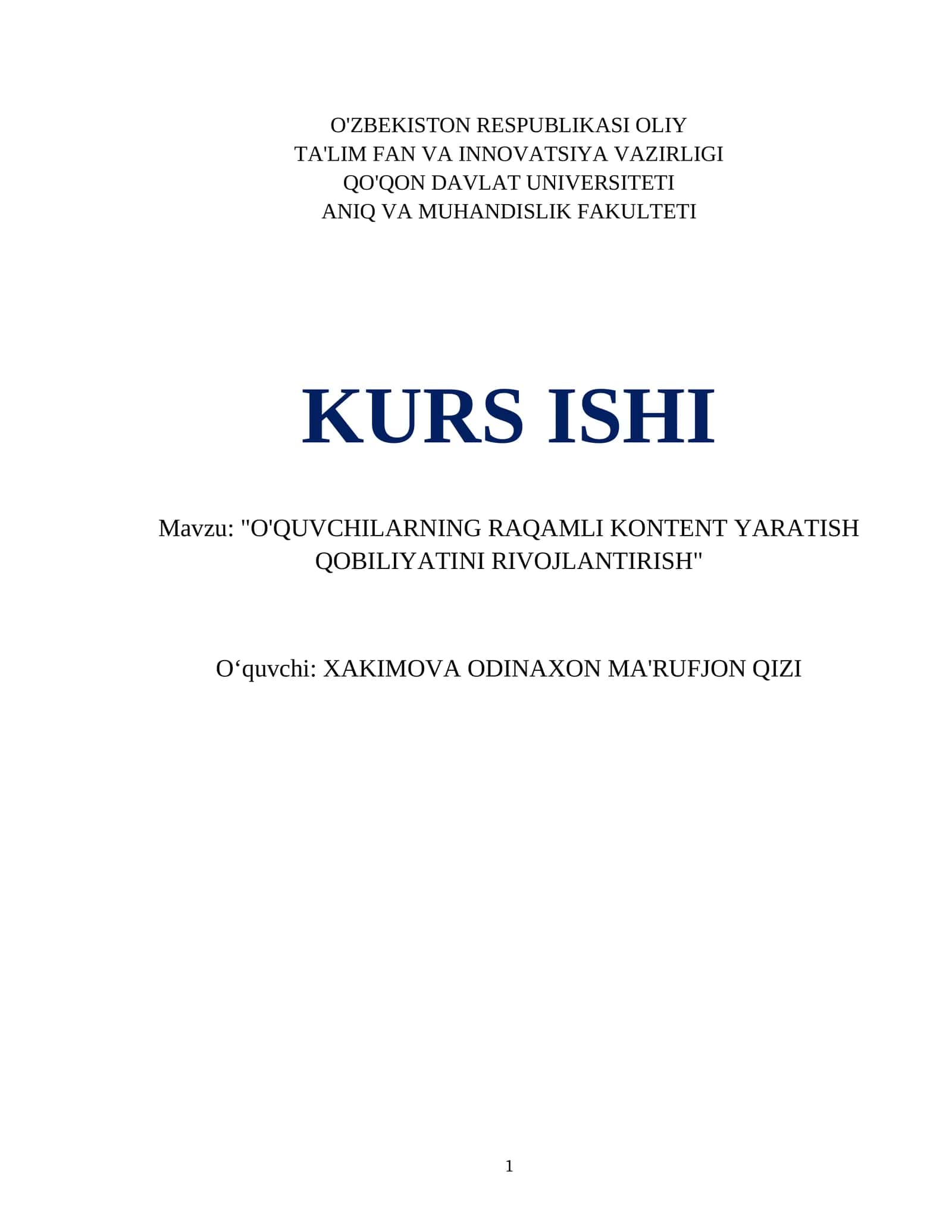 "O'QUVCHILARNING RAQAMLI KONTENT YARATISH QOBILIYATINI RIVOJLANTIRISH"
