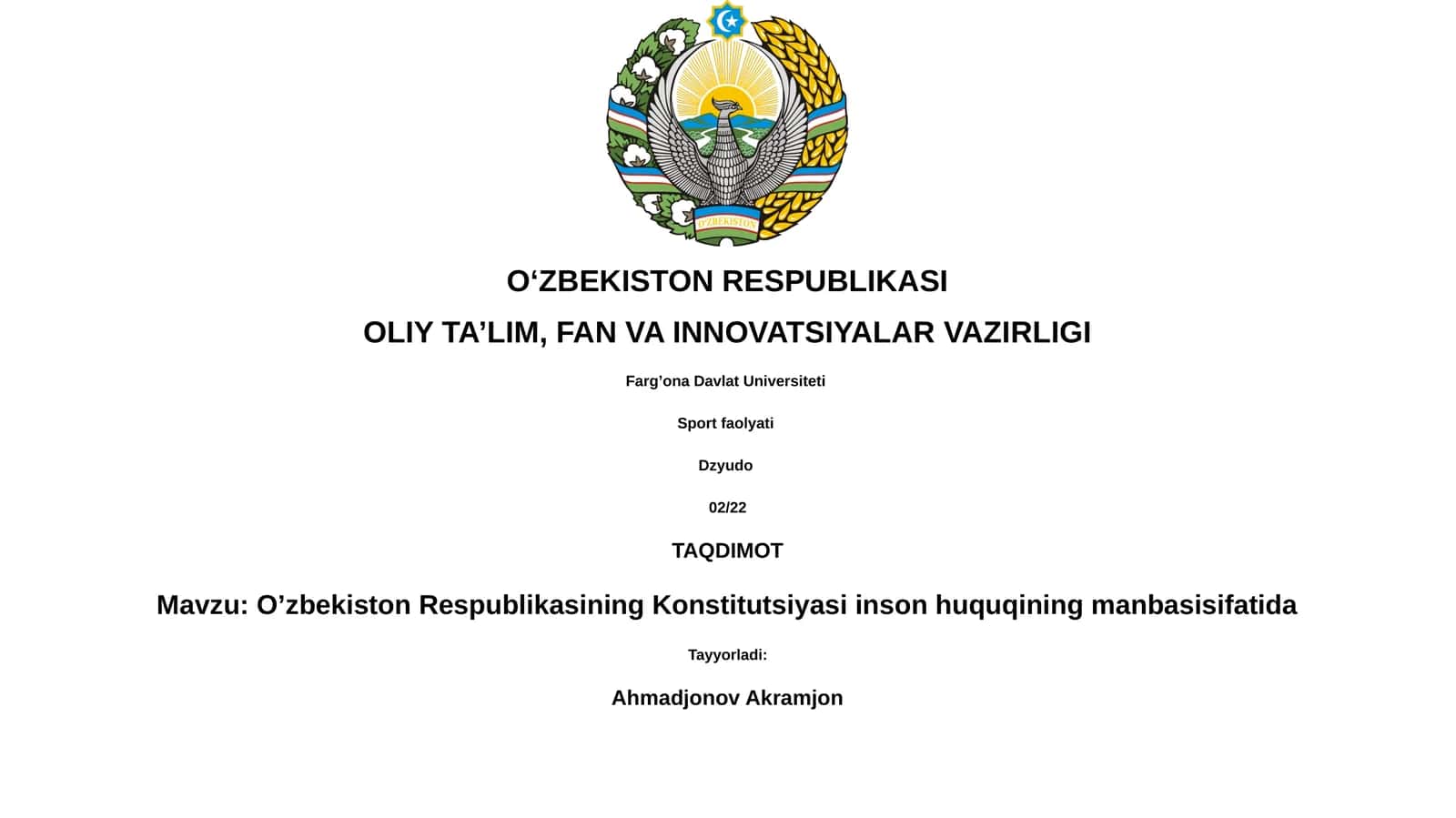 O’zbekiston Respublikasining Konstitutsiyasi inson huquqining manbasisifatida