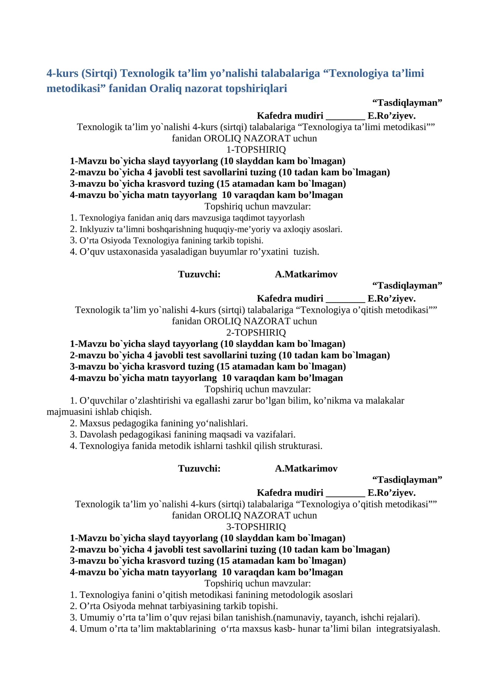 Texnologiya ta’limi metodikasi fanidan Oraliq nazorat topshiriqlari