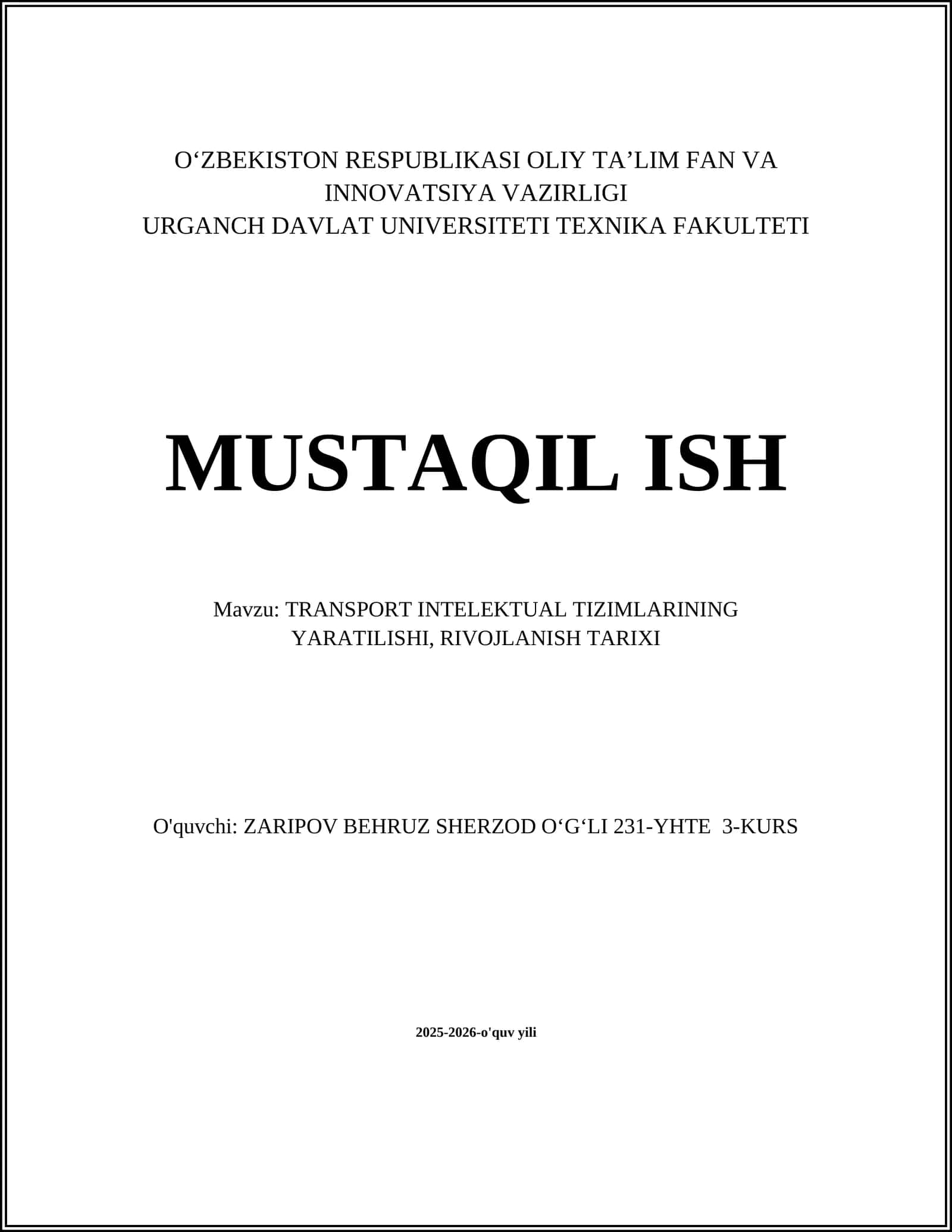 TRANSPORT INTELEKTUAL TIZIMLARINING YARATILISHI, RIVOJLANISH TARIXI