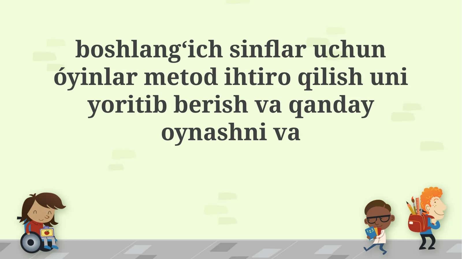 O'yinlar metodikasi