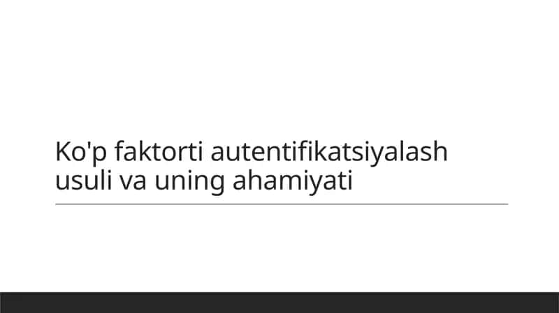 Ko'p faktorti autentifikatsiya