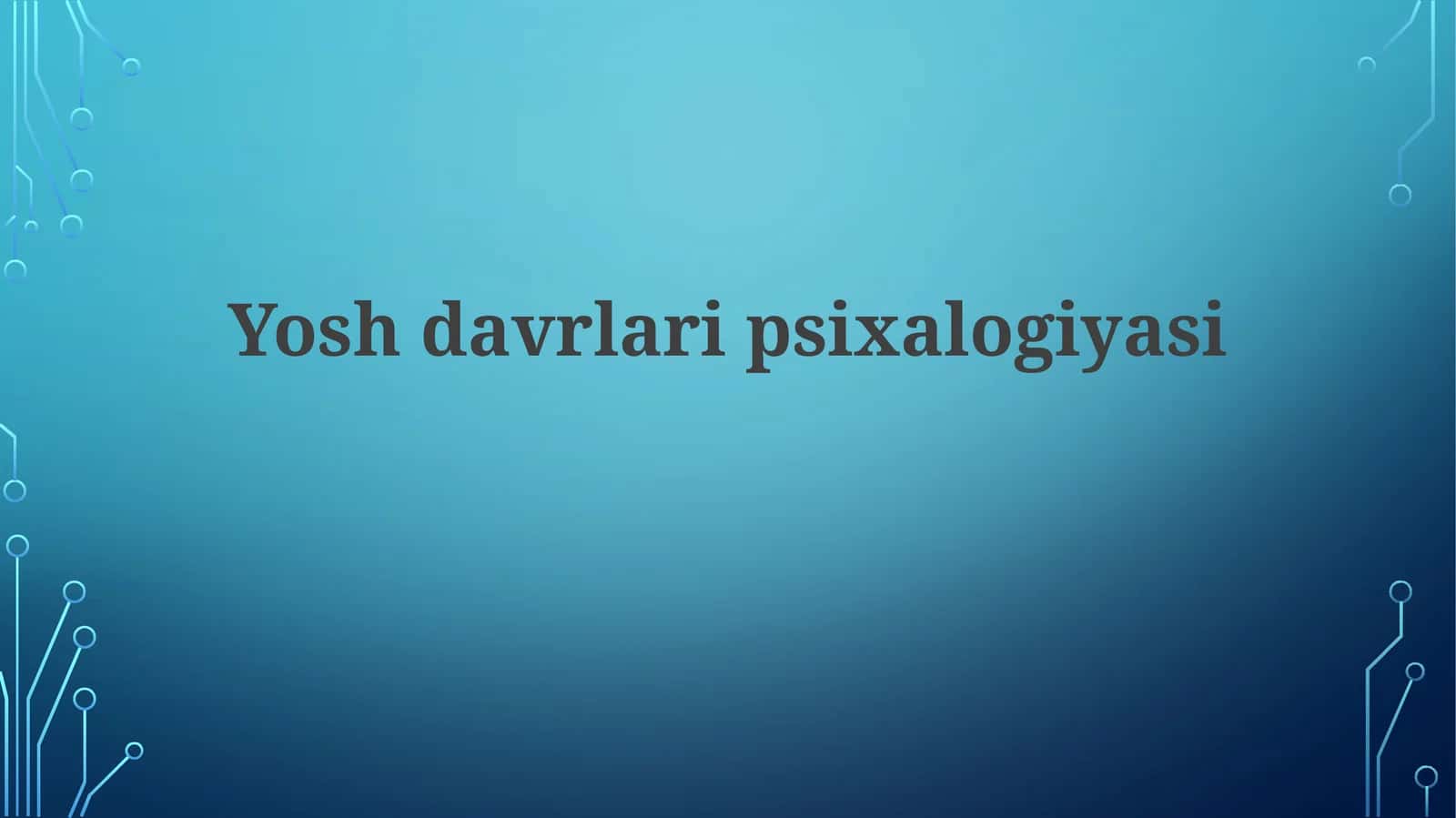 Yoshdavrlaripsixalogiyasi