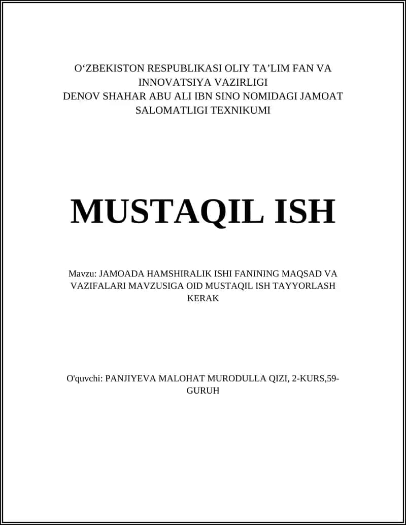 JAMOADA HAMSHIRALIK ISHI FANINING MAQSAD VA VAZIFALARI