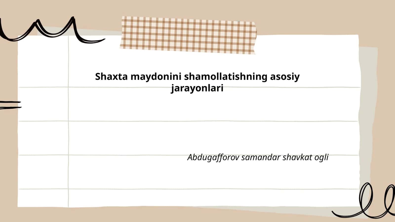 Shaxta maydonini shamollatishning asosiy jarayonlari