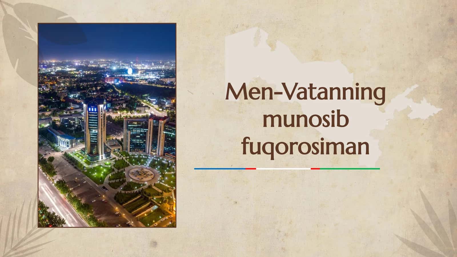 Men-Vatanning munosib fuqorosiman