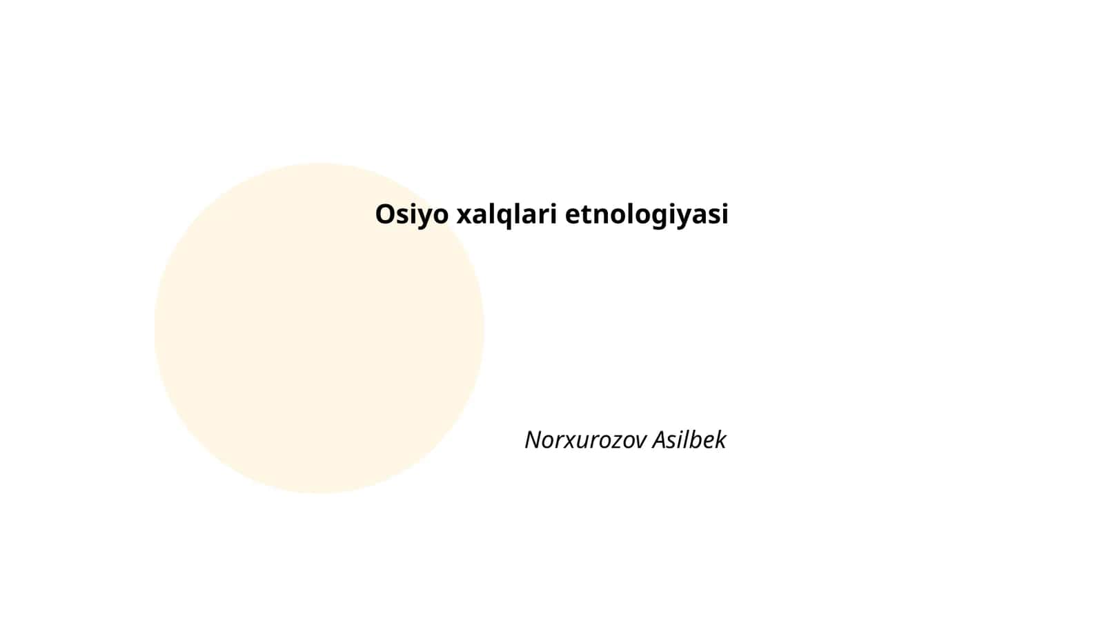 Osiyo xalqlari etnologiyasi