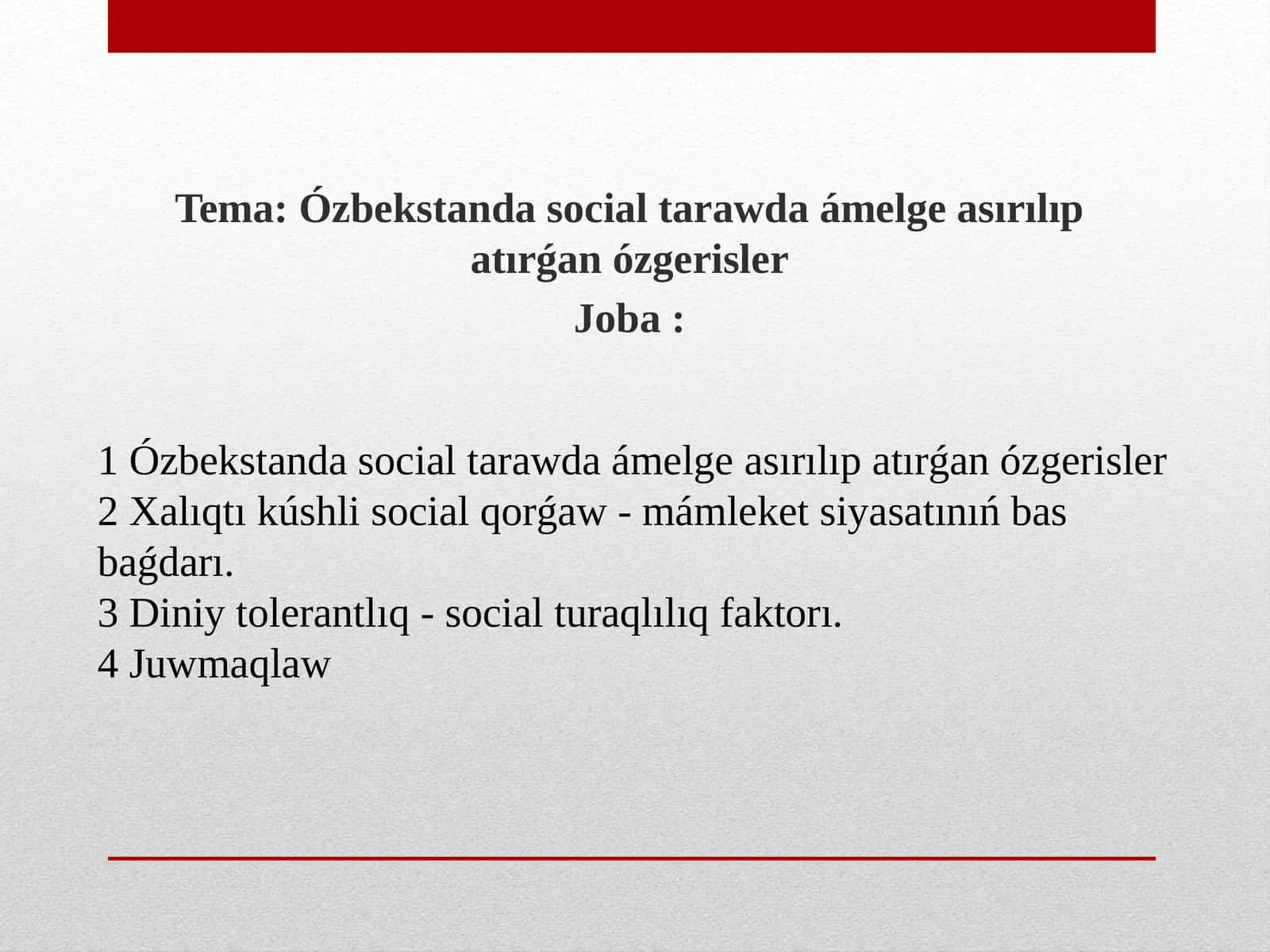 Ózbekstanda social tarawda ámelge asırılıp atırǵan ózgerisler