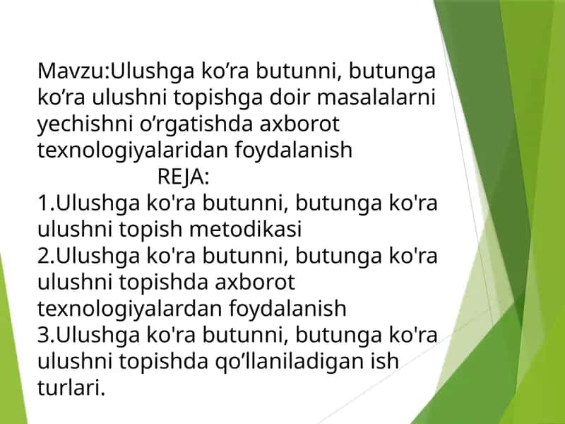 Ulushga ko’ra butunni, butunga ko’ra ulushni topishda axborot texnologiyalardan foydalanish