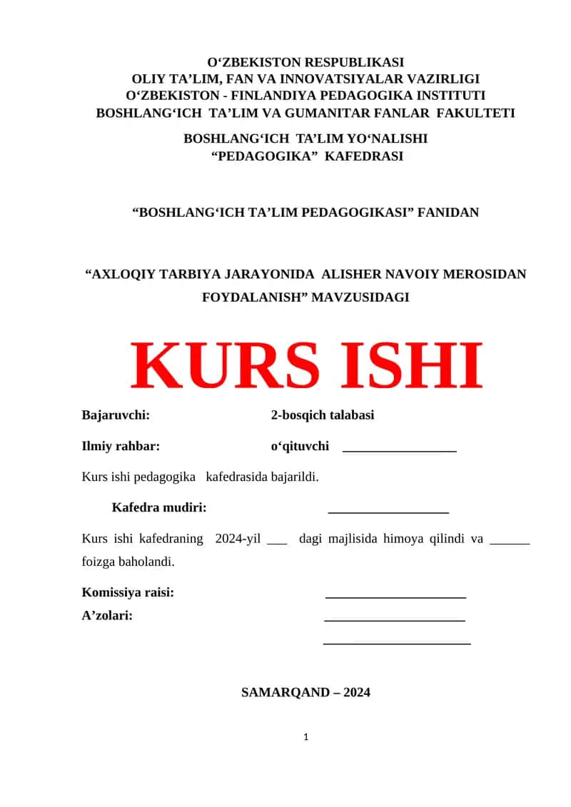 AXLOQIY TARBIYA JARAYONIDA ALISHER NAVOIY MEROSIDAN FOYDALANISH KURS ISHI