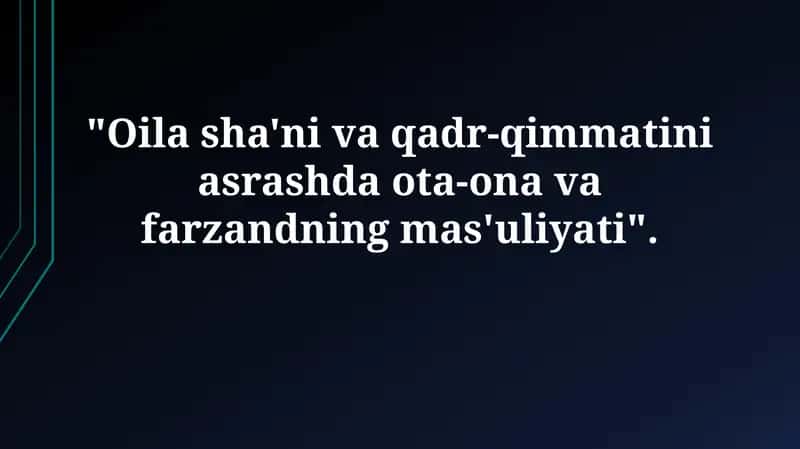 Oilaviy qadriyatlar va farzandlarning tarbiyasi