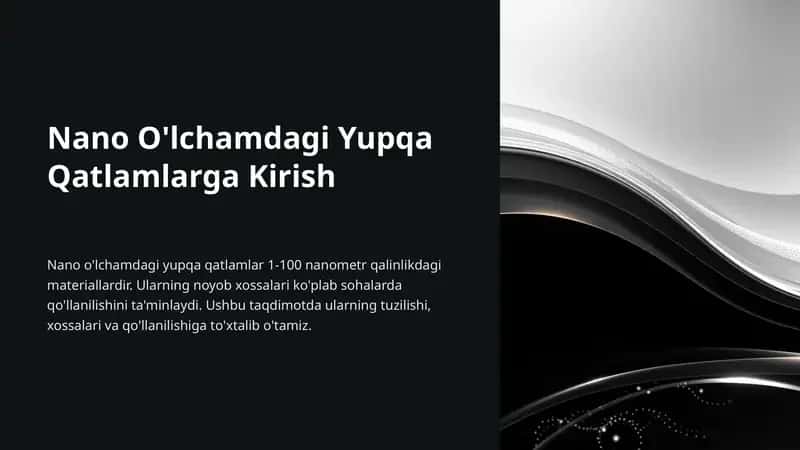 Nano O'lchamdagi Yupqa Qatlamlarga Kirish