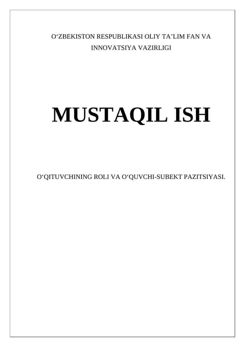 Oʻqituvchining Roli va Oʻquvchi-Subekt Pazitsiyasi