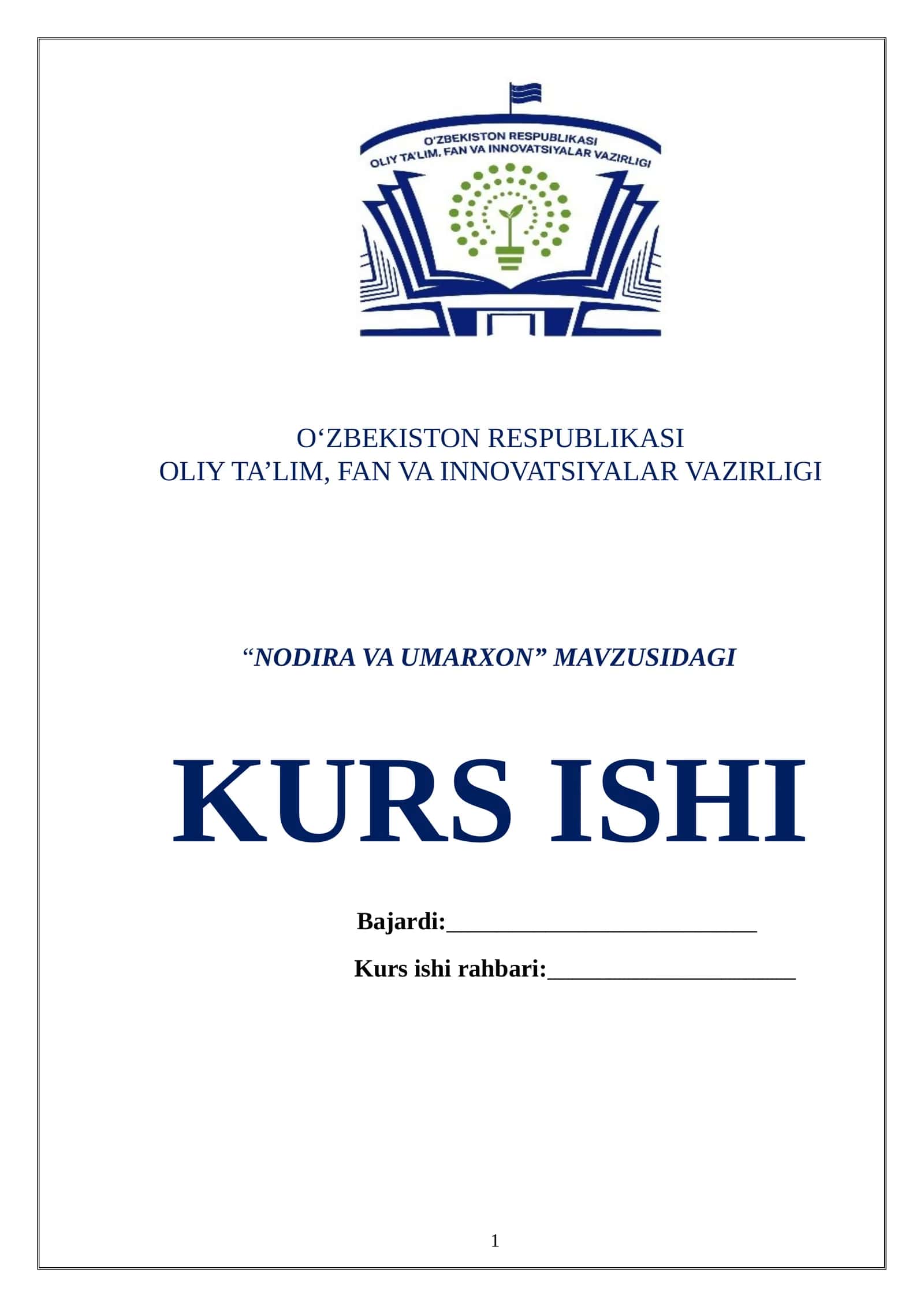“NODIRA VA UMARXON” MAVZUSIDAGI KURS ISHI