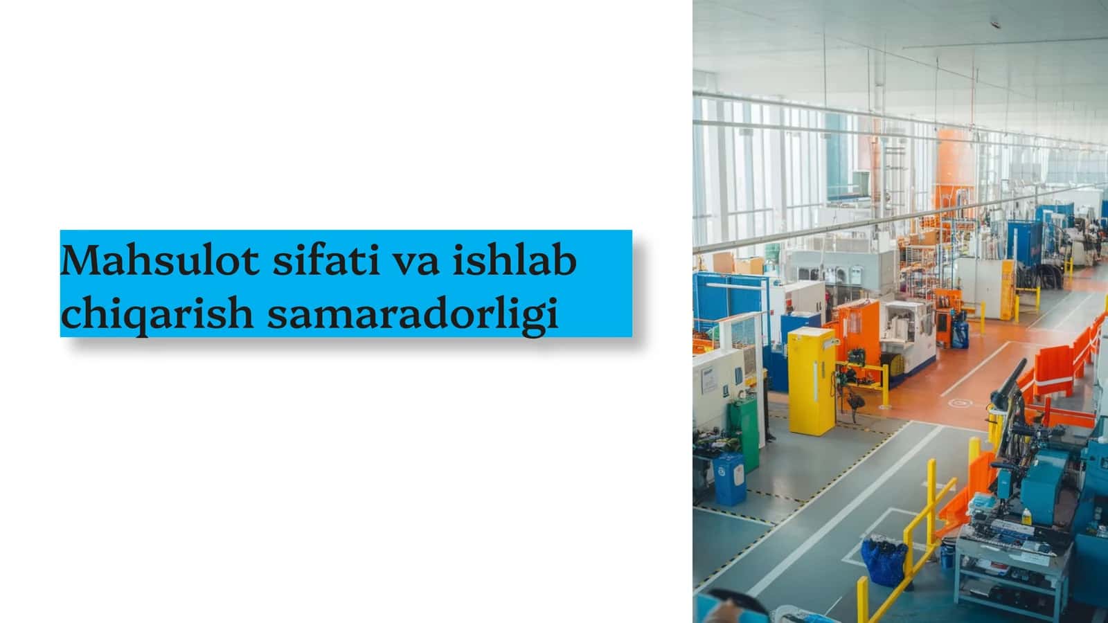 2-mavzu. Mahsulot sifati va ishlab chiqarish samaradorligi