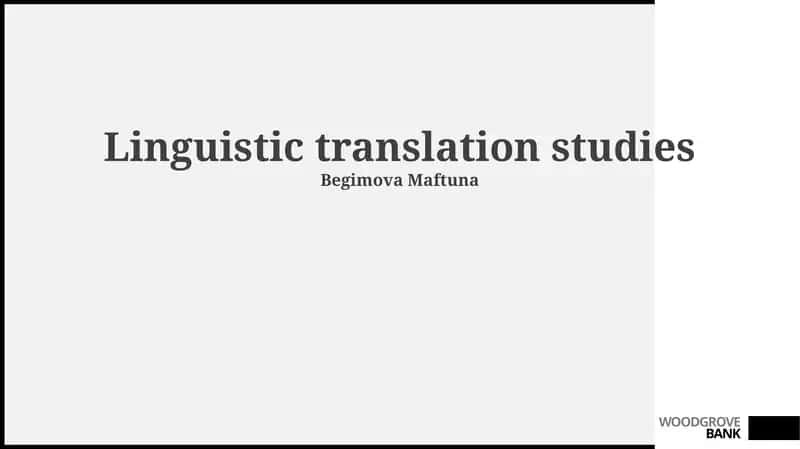 Foundations of Linguistic Translation Studies