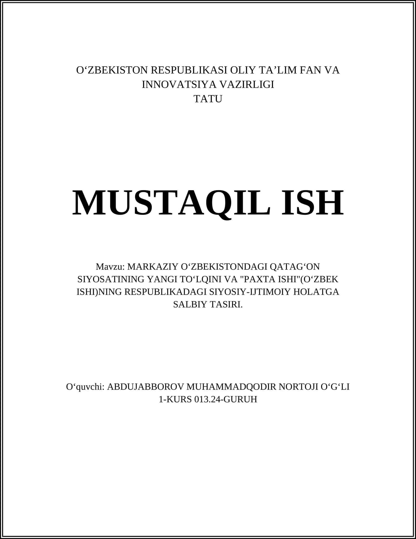 MARKAZIY OʻZBEKISTONDAGI QATAGʻON SIYOSATINING YANGI TOʻLQINI VA "PAXTA ISHI"(OʻZBEK ISHI)NING RESPUBLIKADAGI SIYOSIY-IJTIMOIY HOLATGA SALBIY TASIRI