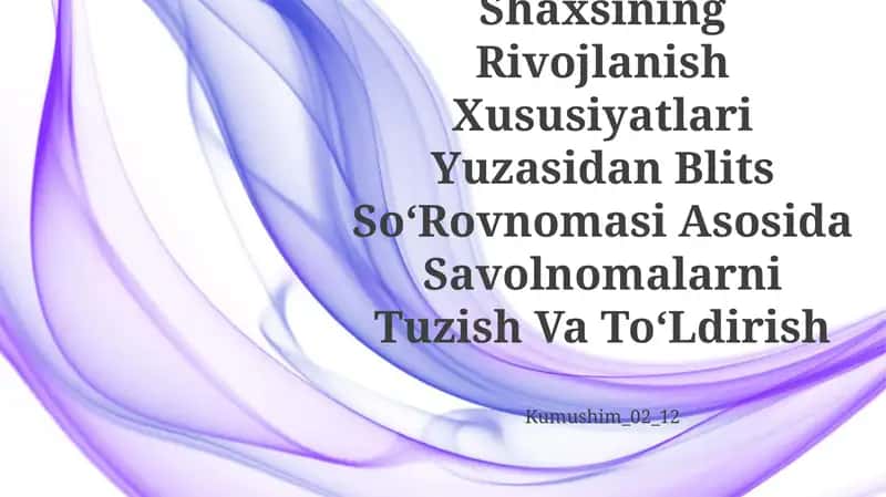 Blits SoʻRovnomasi Asosida Savolnomalarni Tuzish Va ToʻLdirish