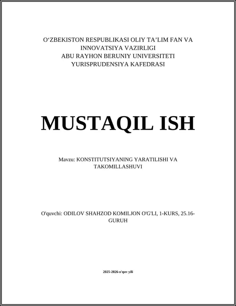 Konstitutsiyaning Yaratilishi va Takomillashi
