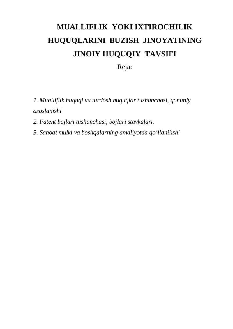 Mualliflik yoki Ixtirochilik Huquqlarini Buzish Jinoysining Jinoiy Huquqiy Tavsifi