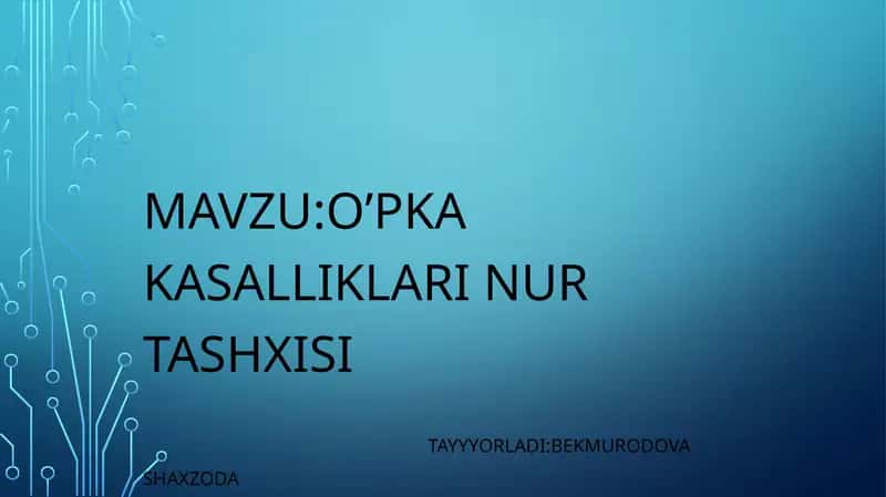 O’pkakasalliklariNurtashxisi