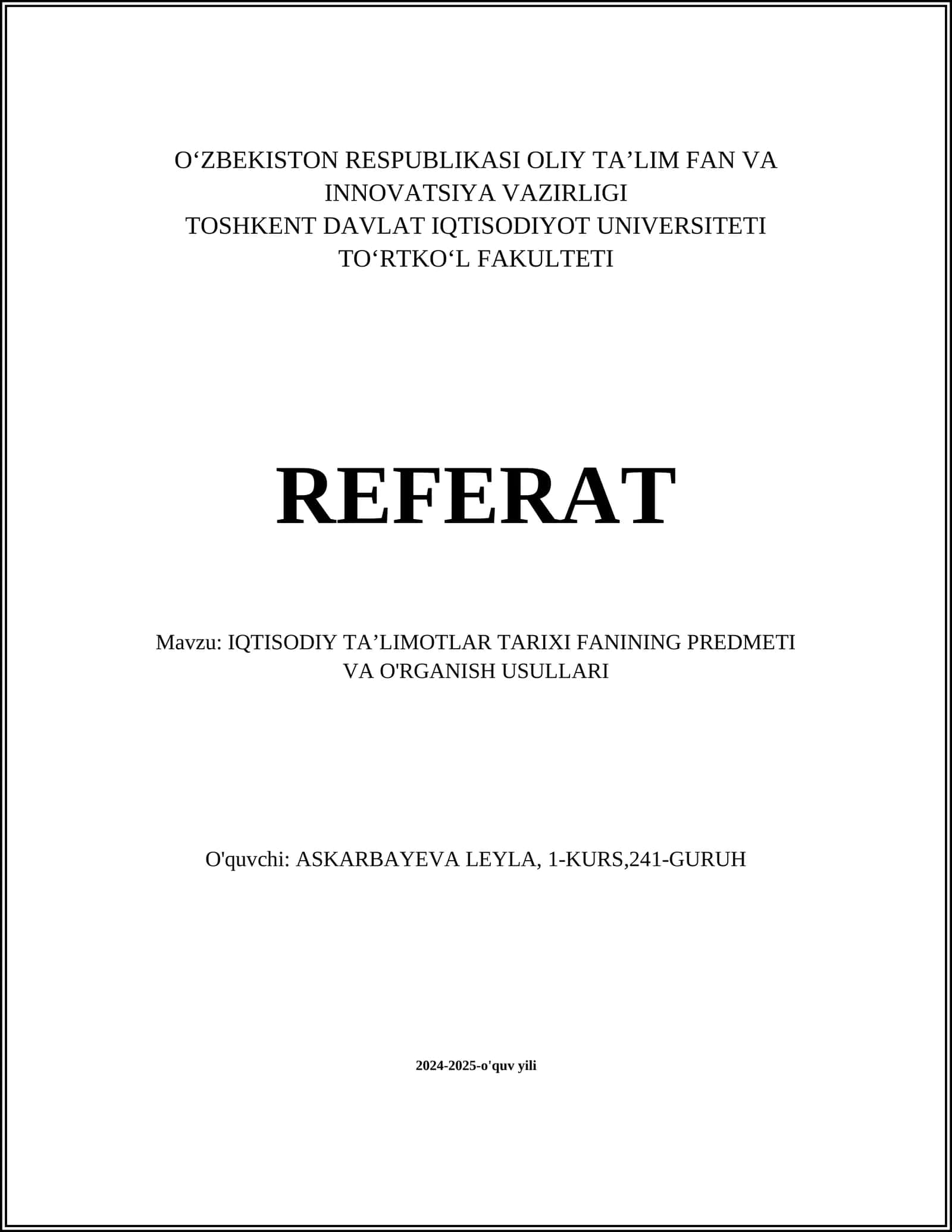 IQTISODIY TAʼLIMOTLAR TARIXI FANINING PREDMETI VA O'RGANISH USULLARI