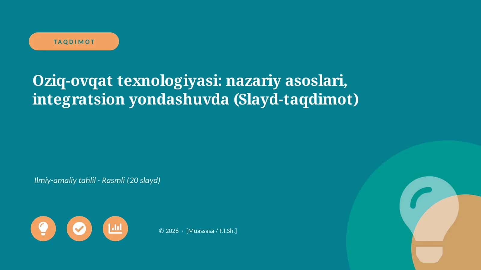 Oziq-ovqat texnologiyasi: nazariy asoslari, integratsion yondashuvda (Slayd-taqdimot)