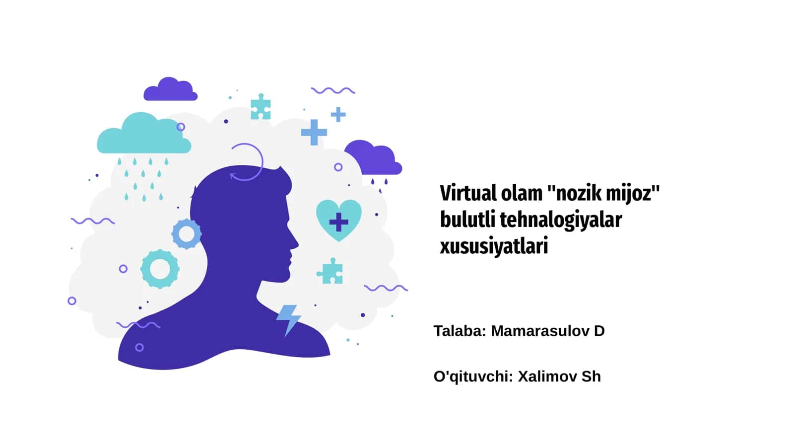 Virtual olam "nozik mijoz" bulutli tehnologiyalar xususiyatlari