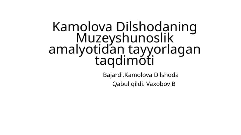 Muzeyshunoslik amalyoti