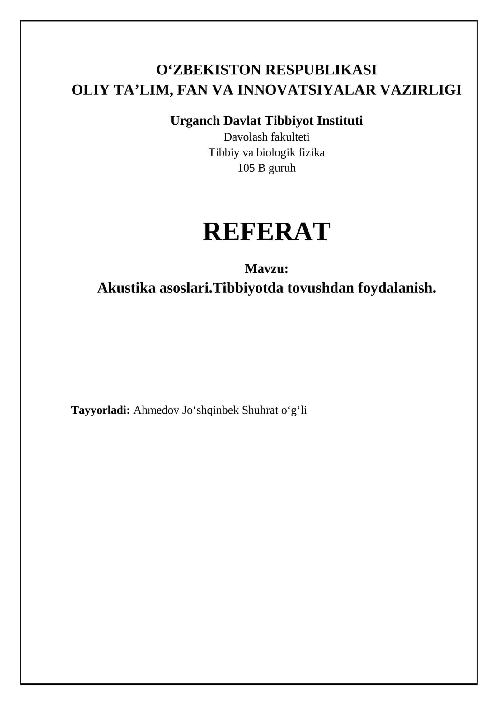 Akustika asoslari va tovushning fizik xususiyatlari
