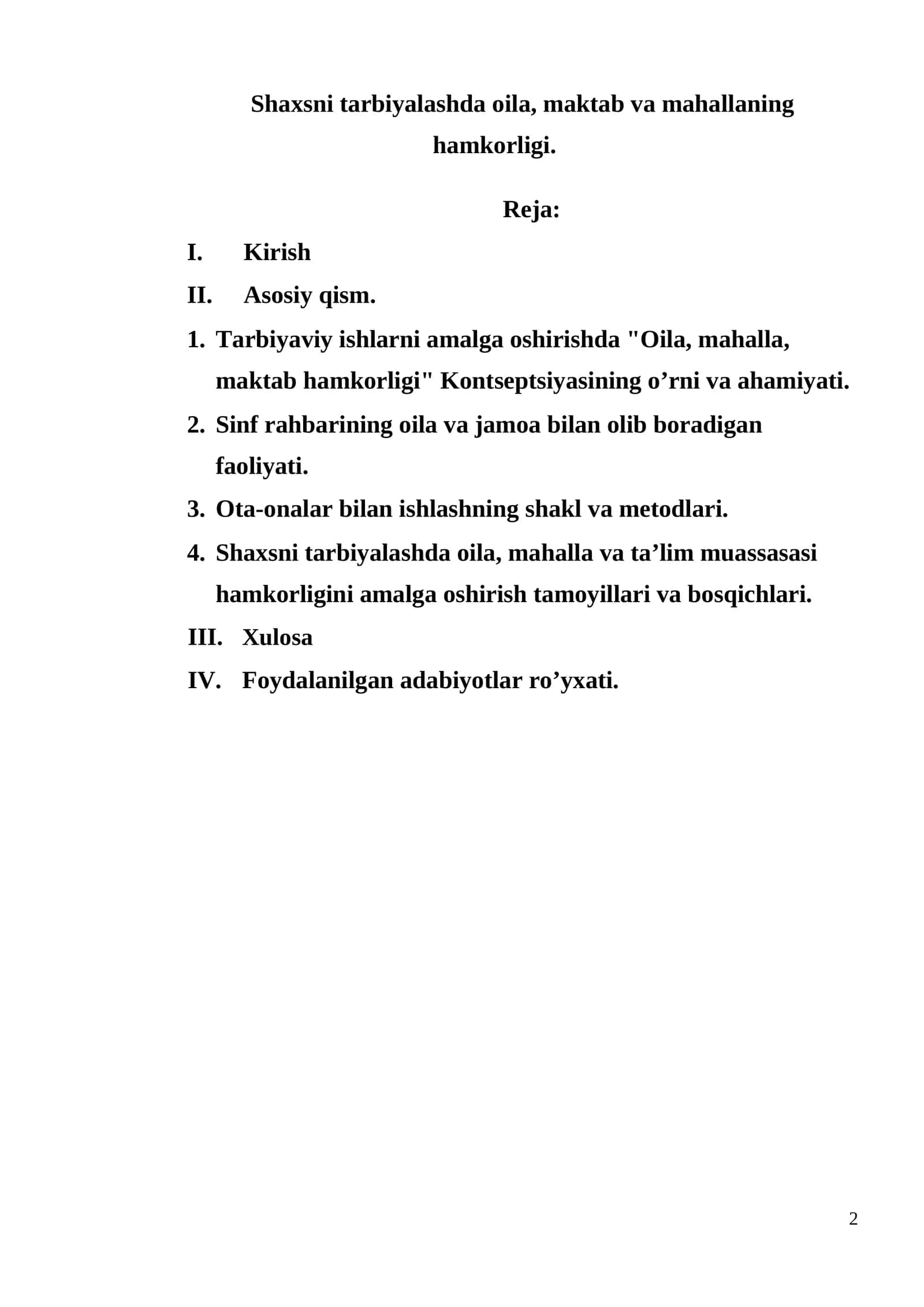 Shaxsni tarbiyalashda oila, maktab va mahallaning hamkorligi.