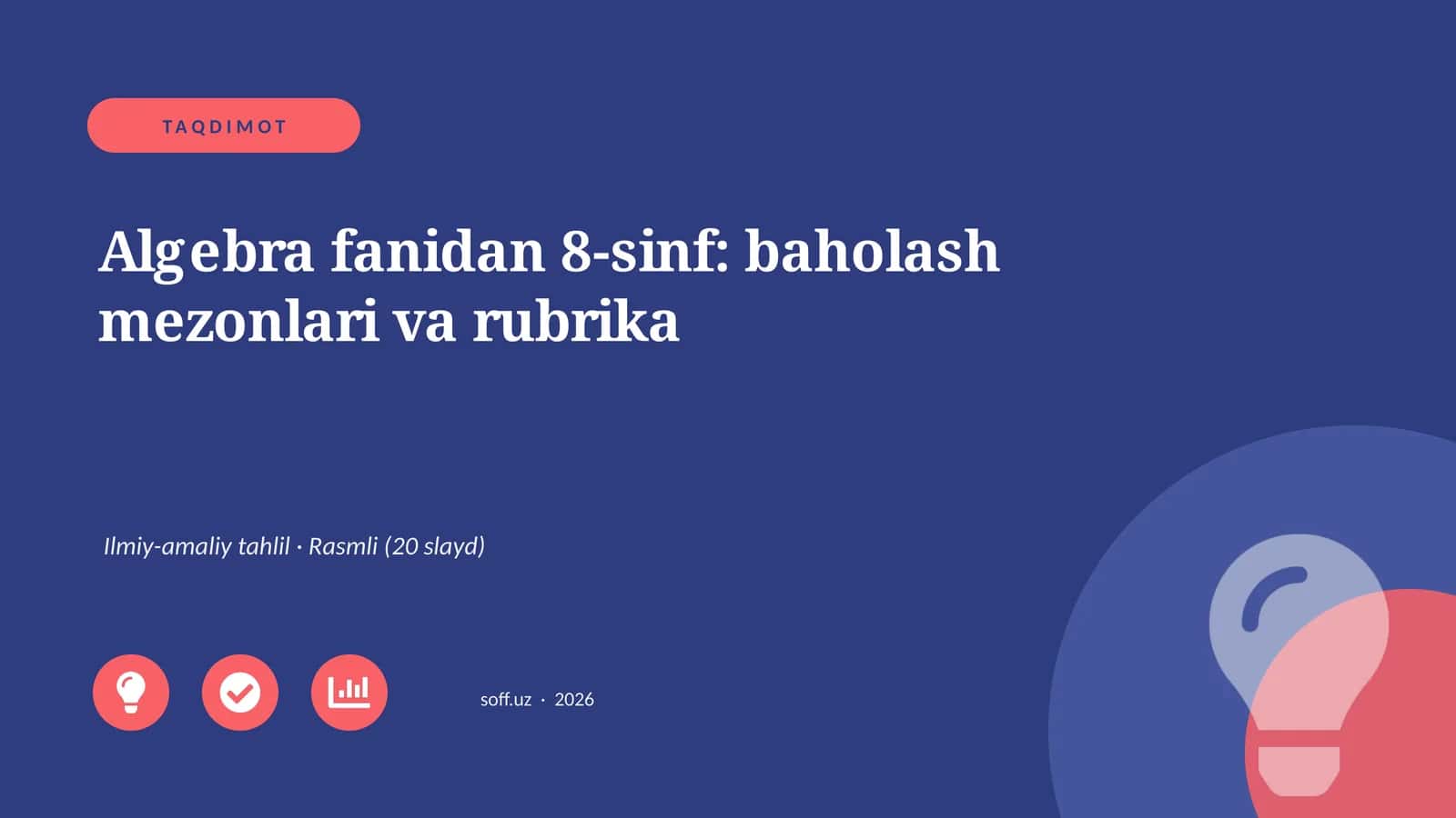 Algebra fanidan 8-sinf: baholash mezonlari va rubrika