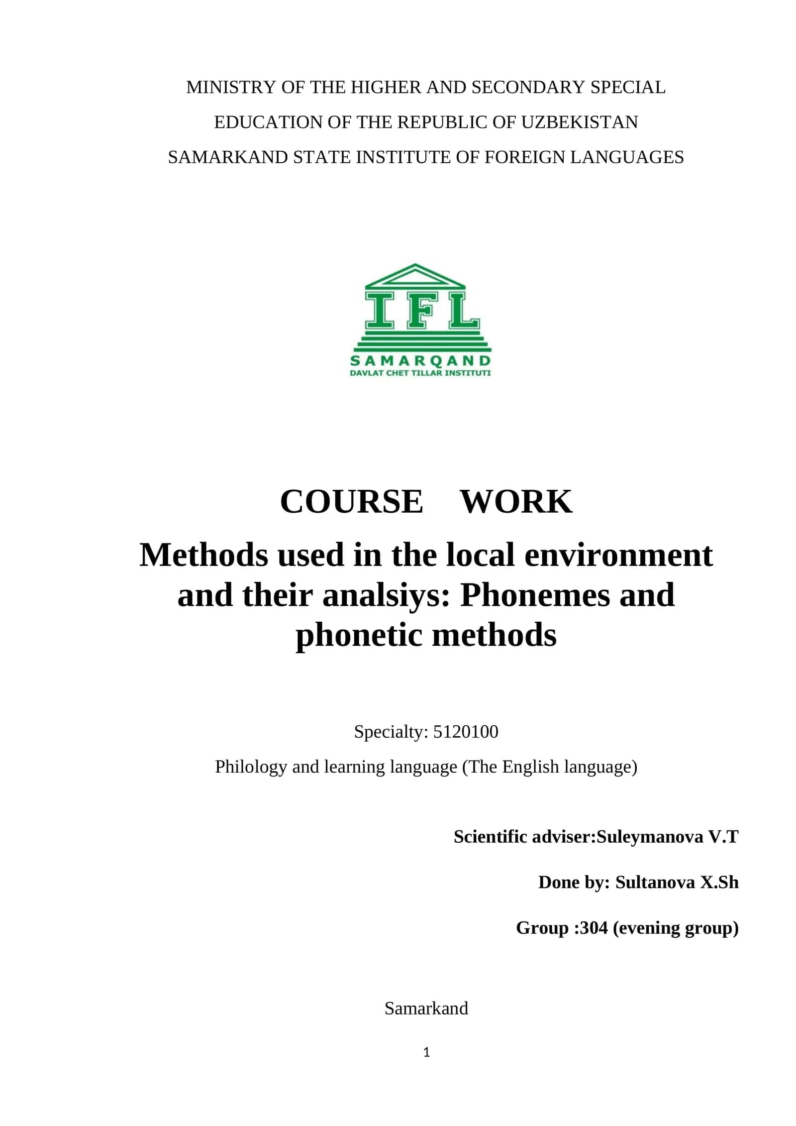 Methods used in the local environment and their analysis: Phonemes and phonetic methods