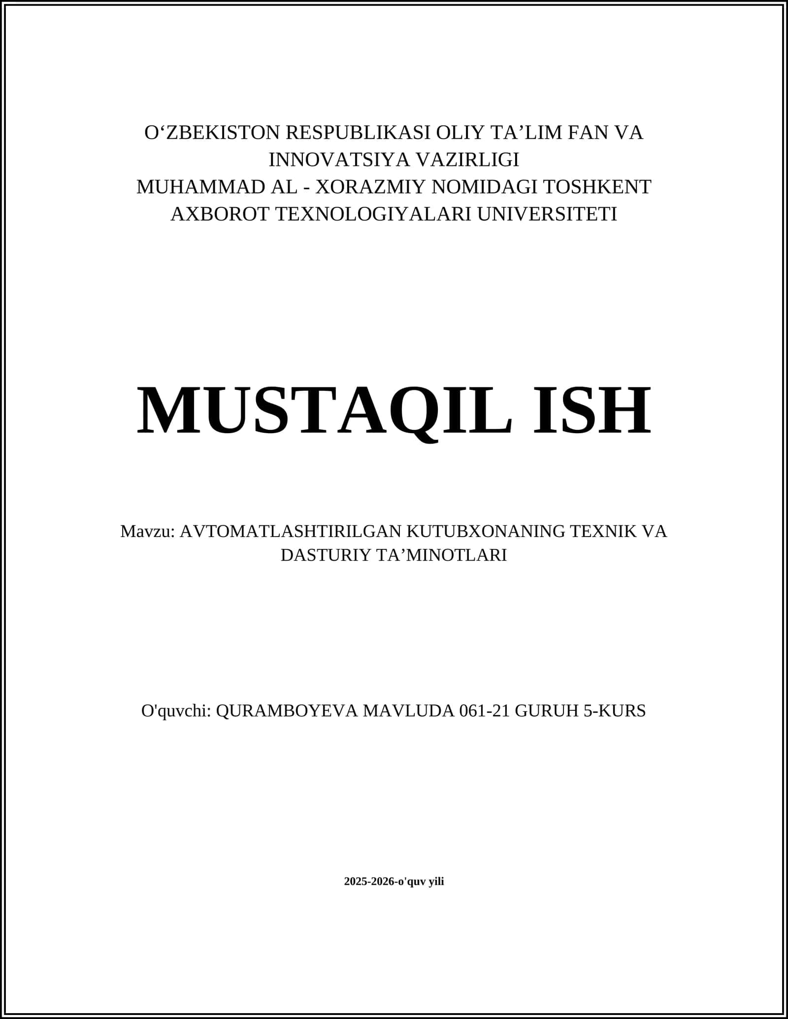 AVTOMATLASHTIRILGAN KUTUBXONANING TEXNIK VA DASTURIY TAʼMINOTLARI
