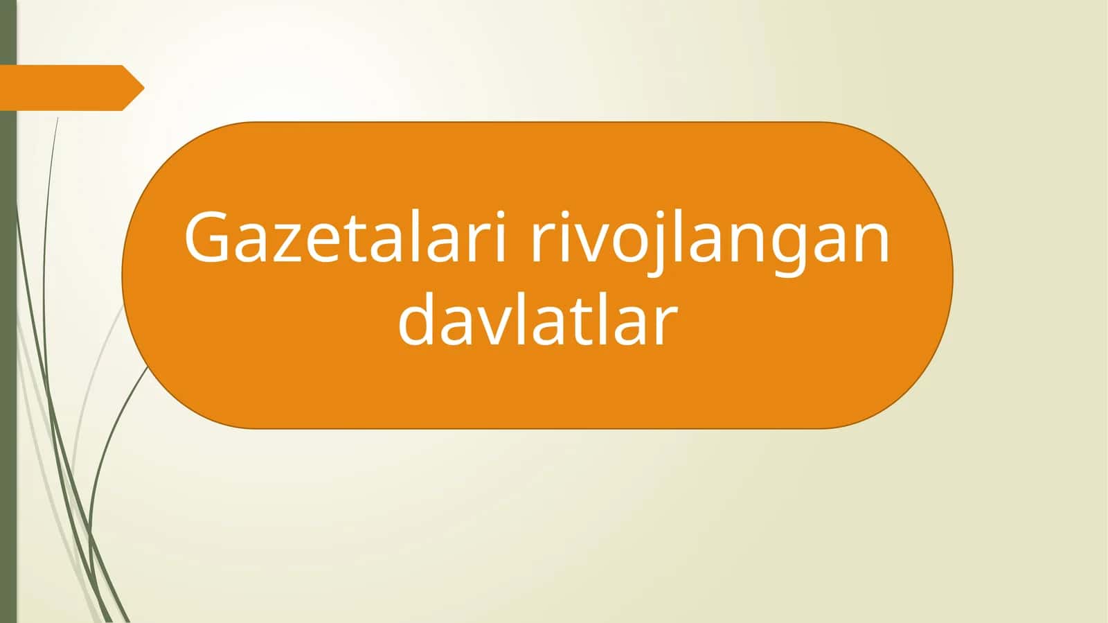 Gazetalari rivojlangan davlatlar