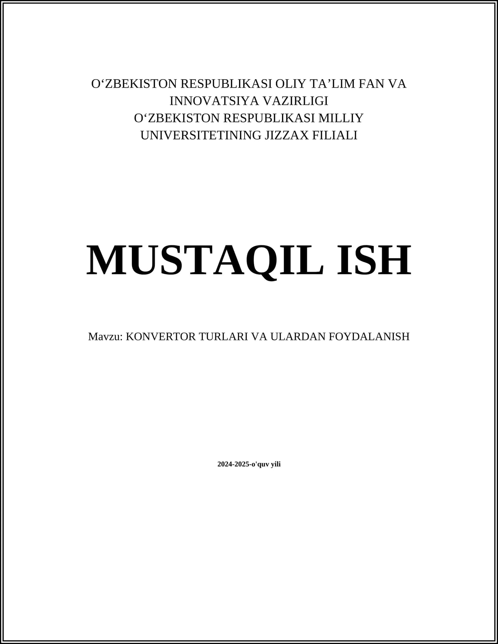 KONVERTOR TURLARI VA ULARDAN FOYDALANISH