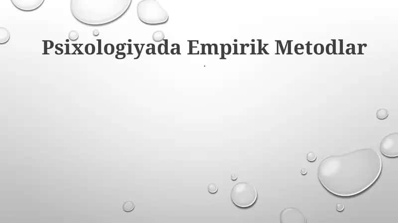 Psixologiyada Empirik Metodlar