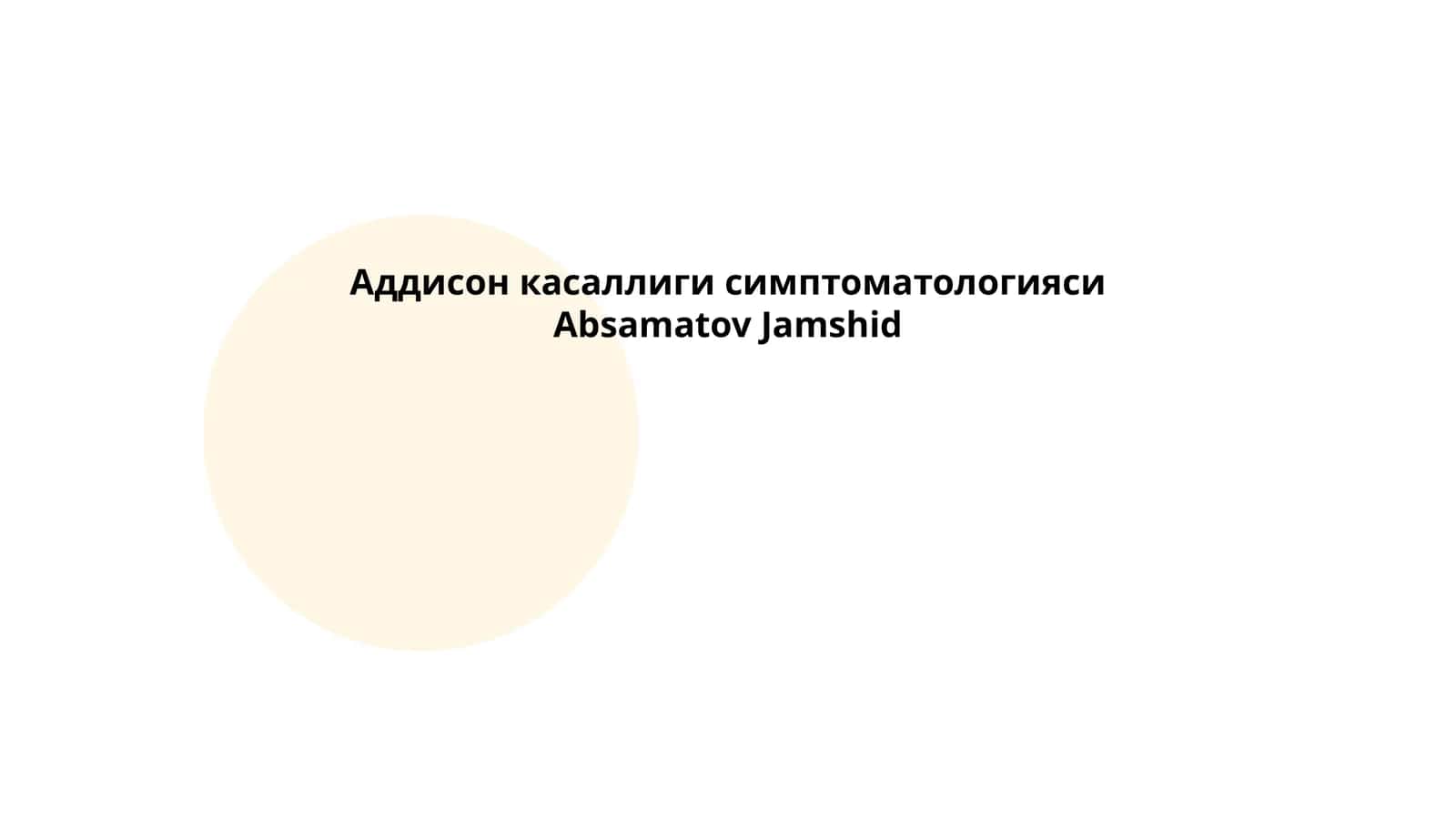 Аддисон касаллиги симптоматологияси