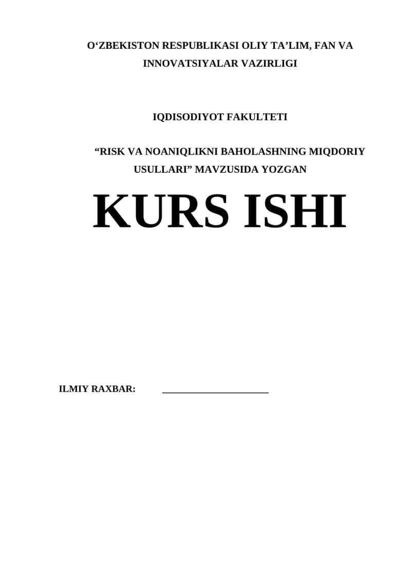 "RISK VA NOANIQLIKNI BAHOLASHNING MIQDORIY USULLARI"